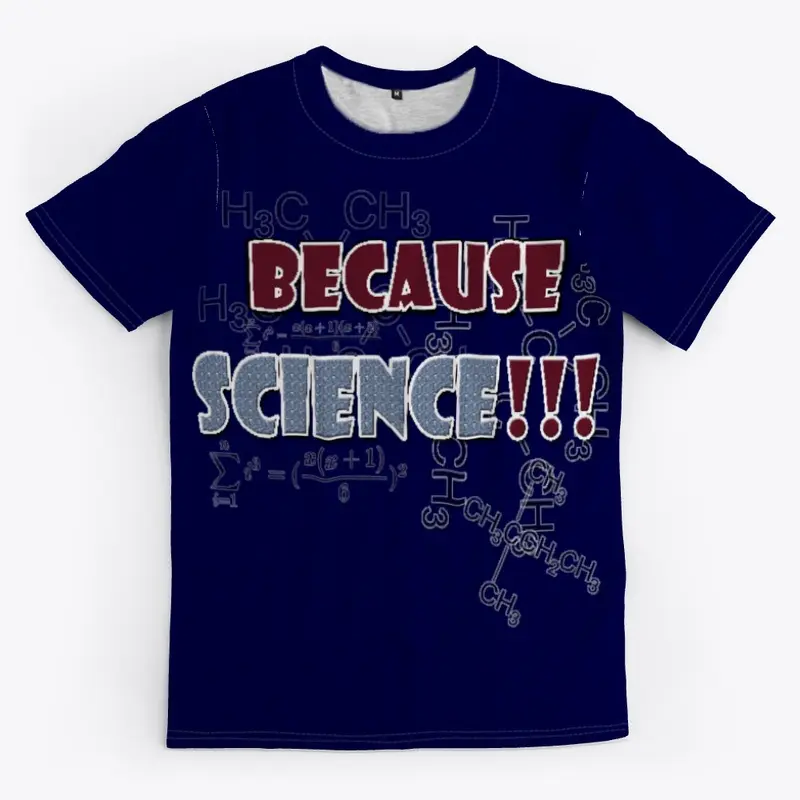 Because Science